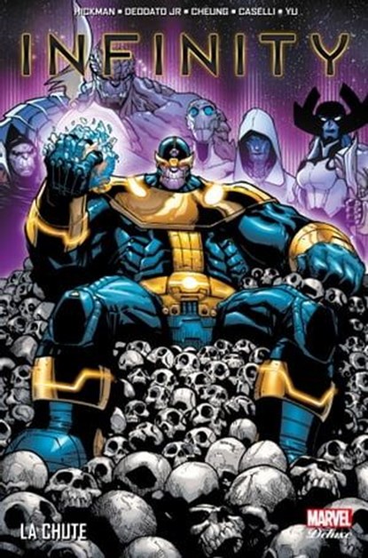Infinity T01, Jonathan Hickman ; Nick Spencer ; Stefano Caselli ; Marco Checchetto ; Marco Rudy ; Lenil Francis Yu ; Jim Cheung ; Dustin Weaver ; Mike Deodato Jr ; Jerome Opena - Ebook - 9782809483031