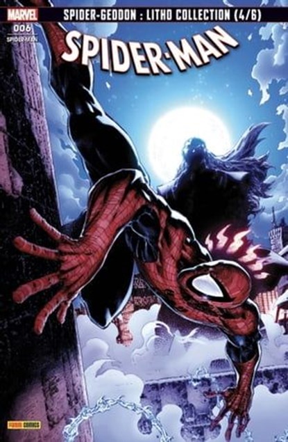 Spider-Man T06, Nick Spencer ; Chip Zdarsky ; Sean Ryan ; Peter David ; Humberto Ramos ; Juan Frigeri ; Will Sliney ; Seanan McGuire ; Rosi Kämpe - Ebook - 9782809483093