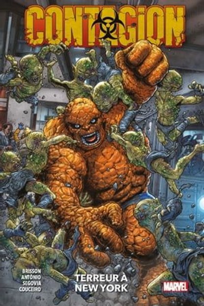 Contagion : Terreur à New York, Ed Brisson ; Stephen Segovia ; Mack Chater ; Damian Couceiro ; Adam Gorham ; Rogê Antônio - Ebook - 9782809492040