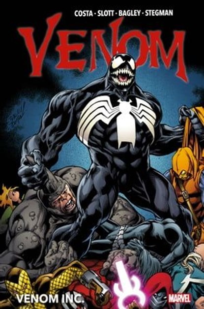 Venom (2017) T02, Mike Costa ; Dan Slott ; Mark Bagley ; Ryan Stegman ; Javier Garron ; Gerardo Sandoval - Ebook - 9782809494471