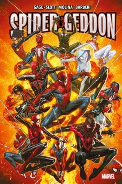 Spider-Geddon, Christos Gage ; Dan Slott ; Jorge Molina ; Carlo Barberi - Ebook - 9782809496505
