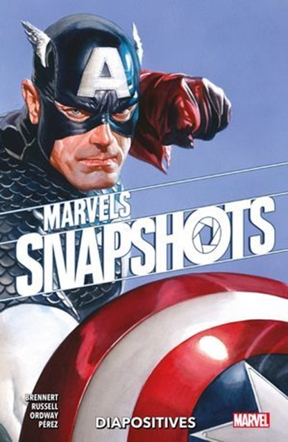 Marvels : Snapshots (2020) T01, Alan Brennert ; Mark Russell ; Jerry Ordway ; Ramon K. Pérez - Ebook - 9782809499490