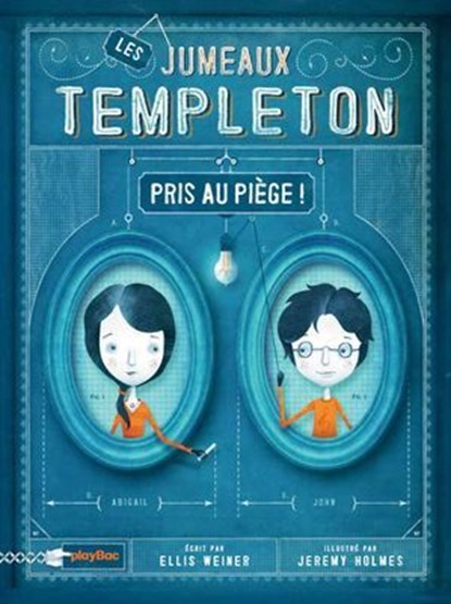 Les Jumeaux Templeton, Ellis Weiner ; Jérémy Holmes - Ebook - 9782809650020