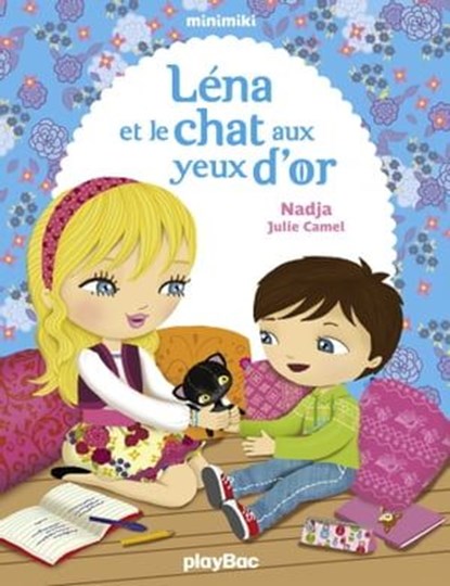 Léna et le chat aux yeux d'or, Nadja ; Julie Camel - Ebook - 9782809653076