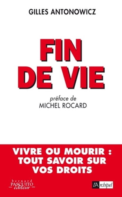 Fin de vie, Gilles Antonowicz - Ebook - 9782809811872