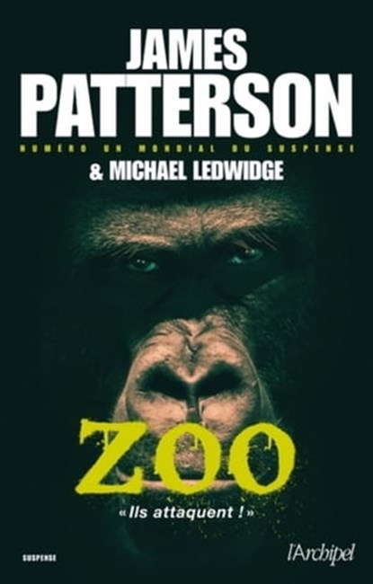 Zoo, James Patterson ; Michael Ledwidge - Ebook - 9782809812459