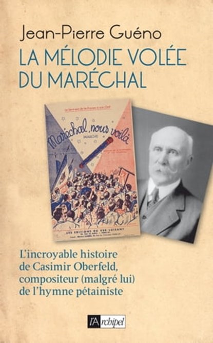 La mélodie volée du Maréchal, Jean-Pierre Guéno - Ebook - 9782809823820
