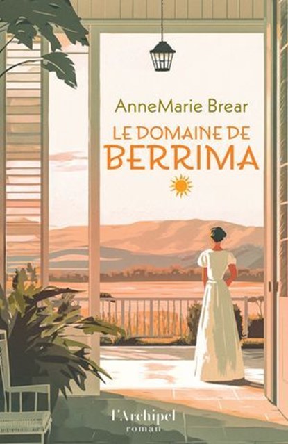 Le Domaine de Berrima, AnneMarie Brear - Ebook - 9782809848656