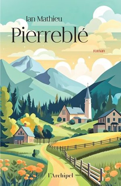 Pierreblé, Ian Mathieu - Ebook - 9782809849011