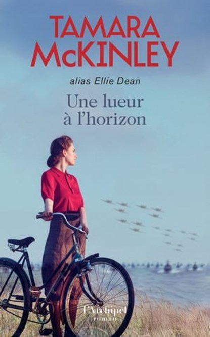 Une lueur à l'horizon, Tamara McKinley - Ebook - 9782809851465