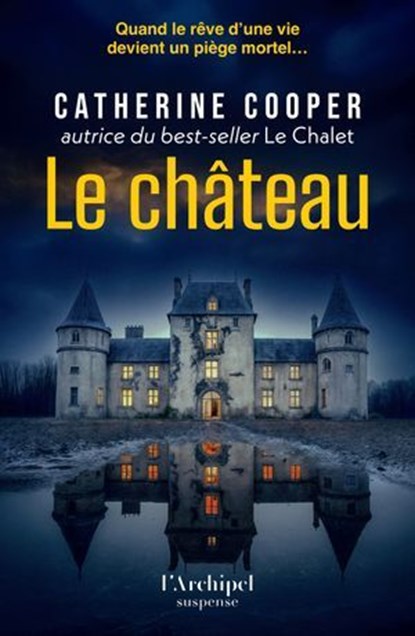 Le Château, Catherine Cooper - Ebook - 9782809853506