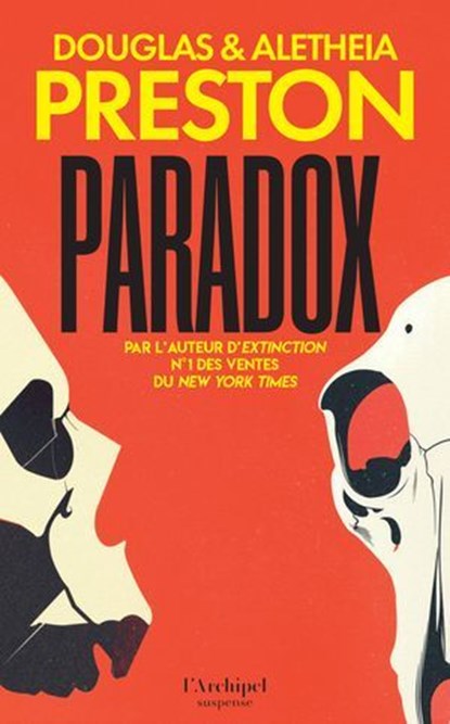 Paradox, Douglas Preston ; Aletheia Preston - Ebook - 9782809854398