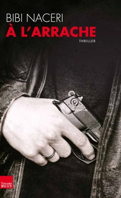 A l'arrache, Bibi Naceri - Ebook - 9782810004126