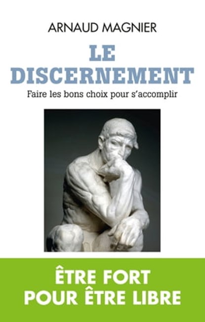 Le Discernement, Arnaud Magnier - Ebook - 9782810007202