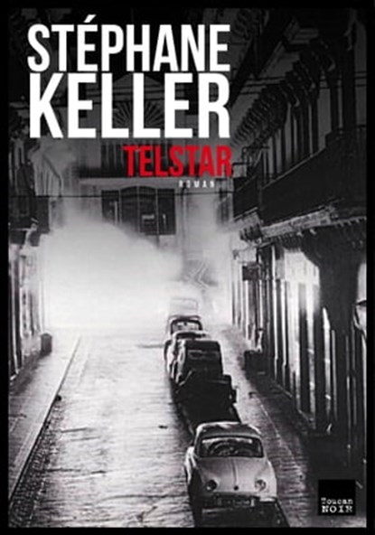 Telstar, Stéphane Keller - Ebook - 9782810008889
