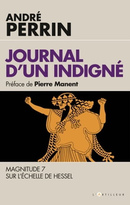 Journal d'un indigné, André Perrin - Ebook - 9782810009091