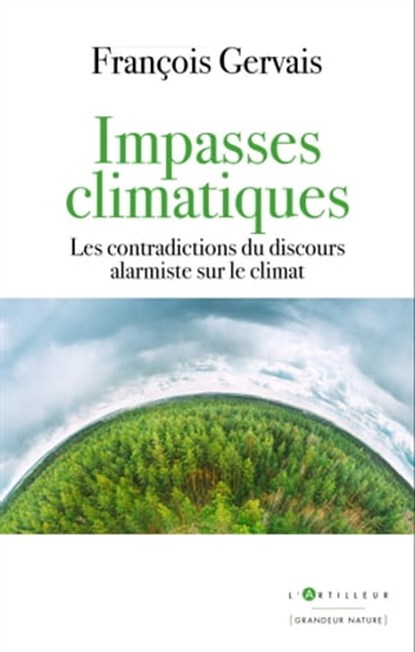 Impasses climatiques, François Gervais - Ebook - 9782810011186
