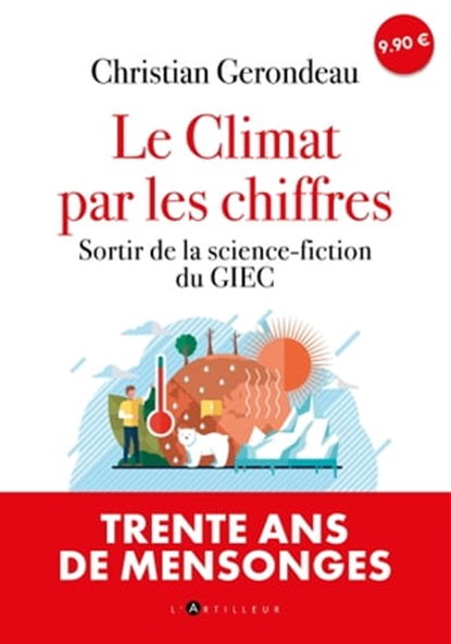 Le climat par les chiffres, Christian Gerondeau - Ebook - 9782810011759