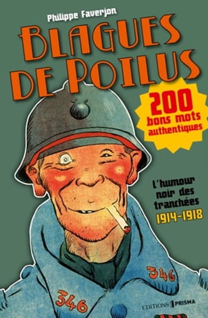 Blagues de poilus, Philippe Faverjon - Ebook - 9782810417254