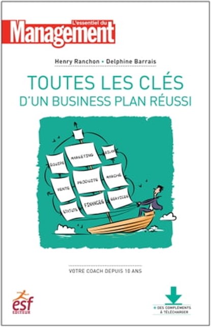 Toutes les clés d'un business plan réussi - Nouvelle édition, Henry Ranchon ; Delphine BARRAIS - Ebook - 9782810420667