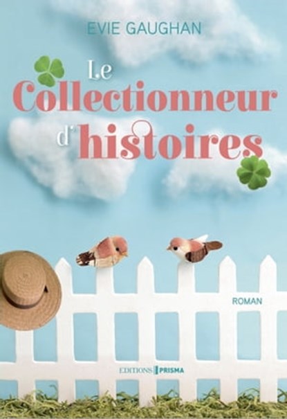 La Collectionneuse d'histoires, Evie Gaughan - Ebook - 9782810429691