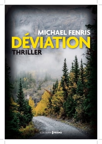 Déviation, Michael Fenris - Ebook - 9782810430901
