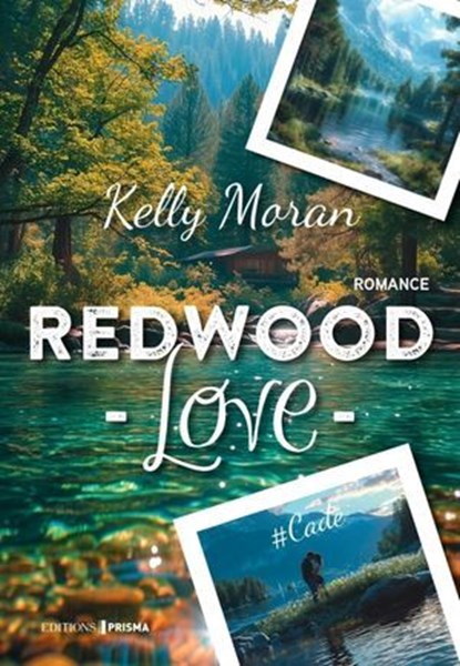 Redwood Love, Kelly Moran - Ebook - 9782810439713