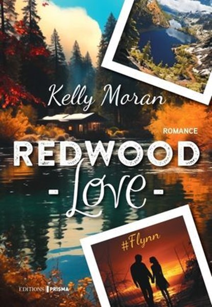 Redwood Love - Tome 2 #Flynn, Kelly Moran - Ebook - 9782810440504