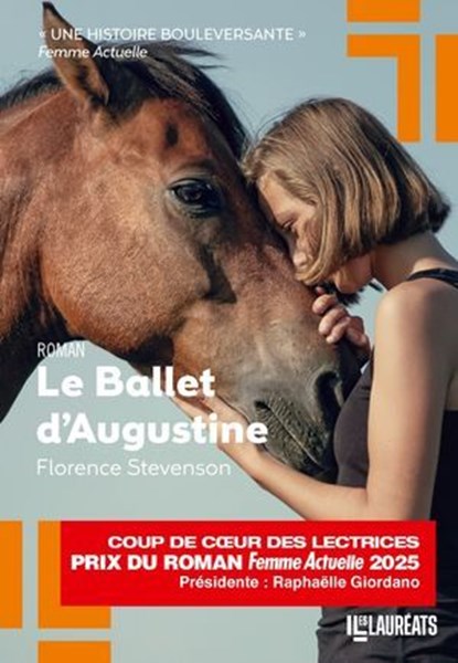 Le ballet d'Augustine - Coup de coeur lectrices Femme Actuelle 2025, Florence Stevenson - Ebook - 9782810441587