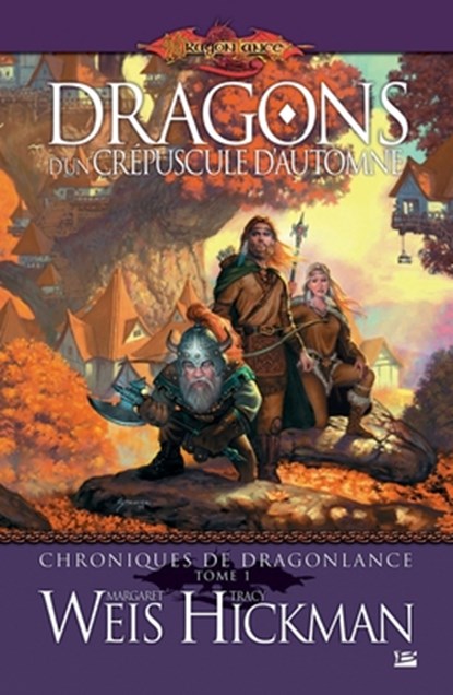 Chroniques de Dragonlance, T1: Dragons d'un crépuscule d'automne, Sans Auteur - Paperback - 9782811200091