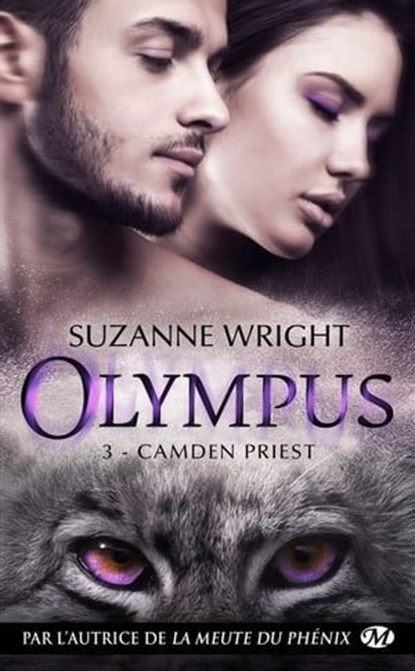 Olympus, T3 : Camden Priest, Suzanne Wright - Ebook - 9782811228699