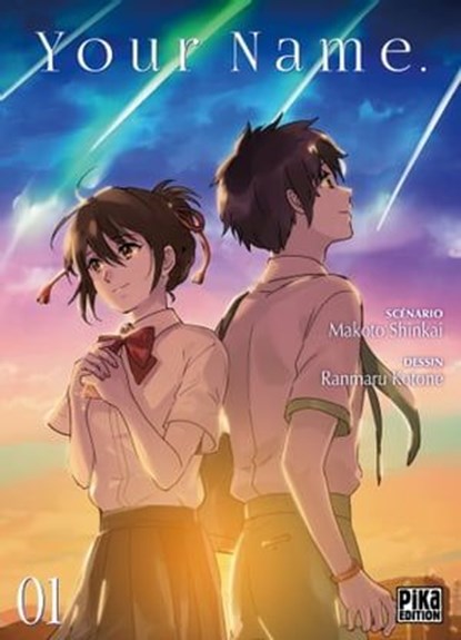 Your Name. T01, Makoto Shinkai ; Ranmaru Kotone - Ebook - 9782811629526