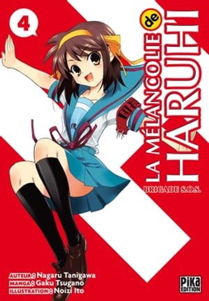 La Mélancolie de Haruhi T04, Gaku Tsugano ; Nagaru Tanigawa - Ebook - 9782811638849