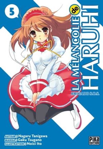 La Mélancolie de Haruhi T05, Gaku Tsugano ; Nagaru Tanigawa - Ebook - 9782811638856
