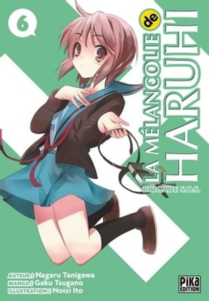 La Mélancolie de Haruhi T06, Gaku Tsugano ; Nagaru Tanigawa - Ebook - 9782811638863