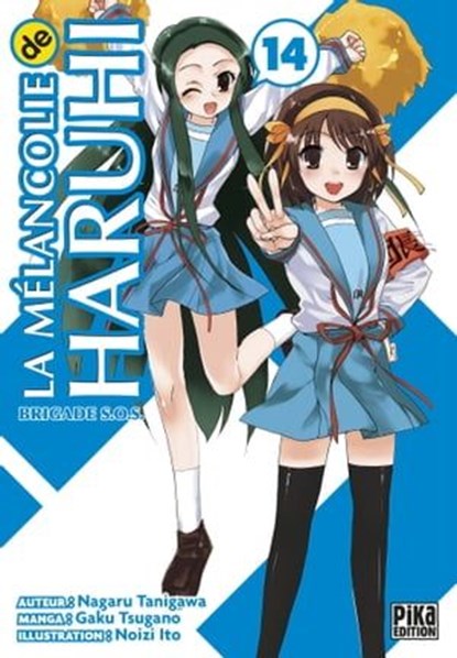 La Mélancolie de Haruhi T14, Gaku Tsugano ; Nagaru Tanigawa - Ebook - 9782811638948