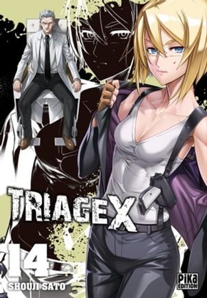 Triage X T14, Shouji Sato - Ebook - 9782811639167