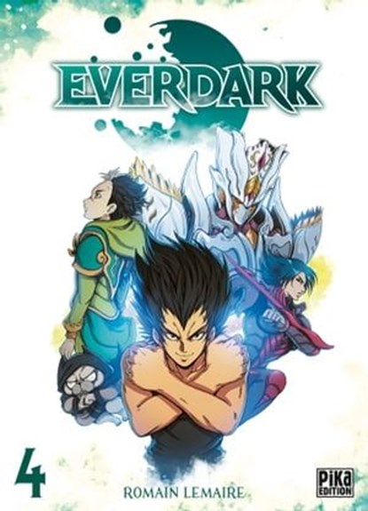 Everdark T04, Romain Lemaire - Ebook - 9782811658038