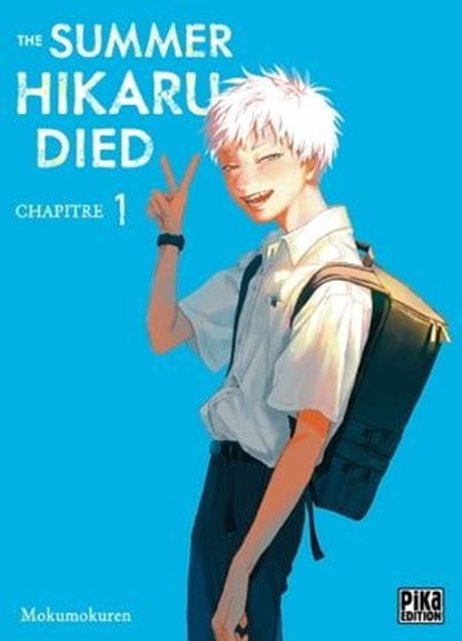 The Summer Hikaru Died Chapitre 001, Mokumokuren - Ebook - 9782811685898