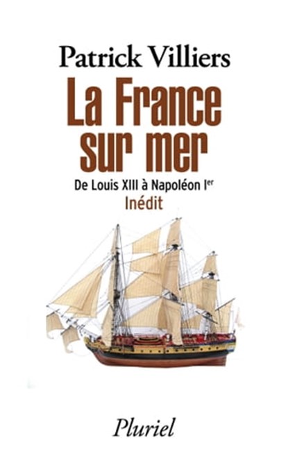 La France sur mer, Patrick Villiers - Ebook - 9782818504642
