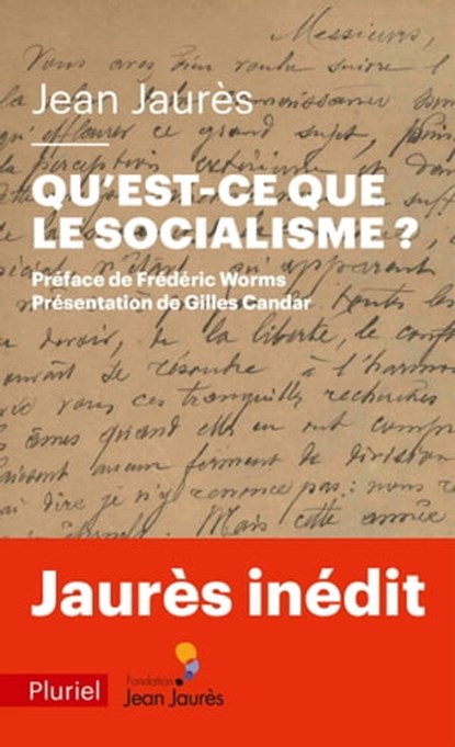 Qu'est-ce que le socialisme ?, Jean Jaurès - Ebook - 9782818507346