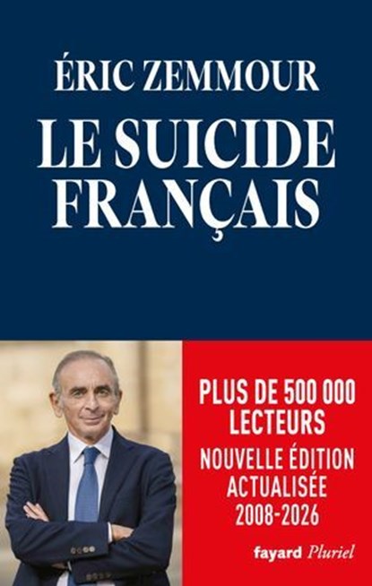 Le suicide français, Eric Zemmour - Ebook - 9782818507483