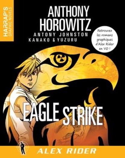 Alex Rider 4 - Eagle Strike - VOST, Anthony Horowitz - Ebook - 9782818703960
