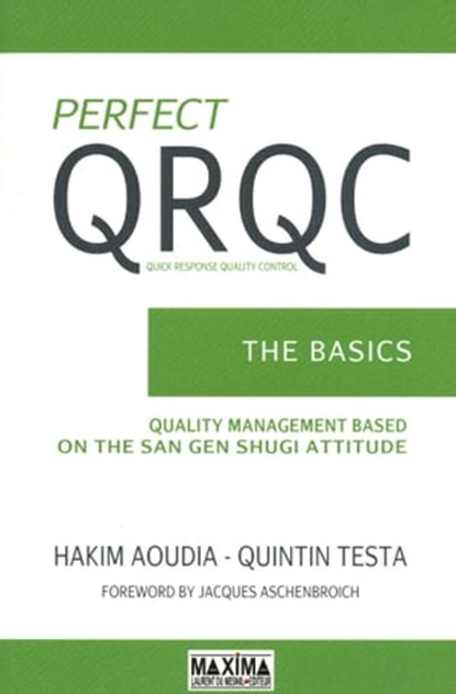 Perfect QRQC, Hakim Aoudia ; Quintin Testa ; Jacques Aschenbroich - Ebook - 9782818806821