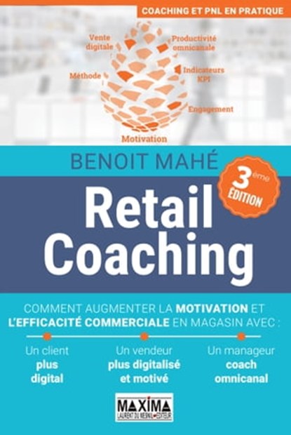 Retail coaching - 3e éd., Benoît Mahe - Ebook - 9782818810255