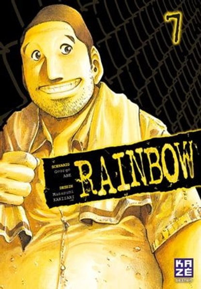 Rainbow T07, George Abe ; Masasumi Kakizaki - Ebook - 9782820311900