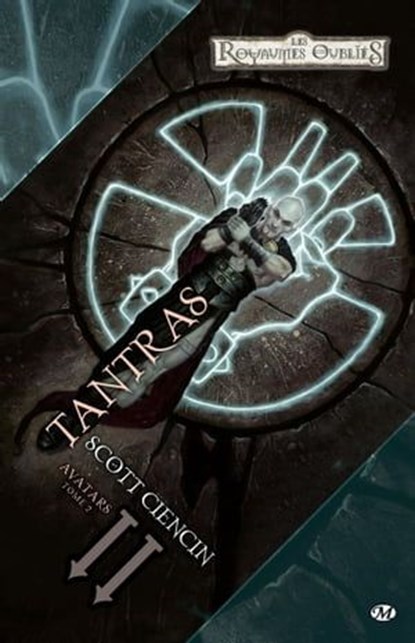 Tantras: Avatars, T2, Scott Ciencin - Ebook - 9782820501721