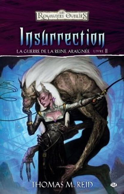 Insurrection: La Guerre de la Reine Araignée, T2, Thomas M. Reid - Ebook - 9782820502629
