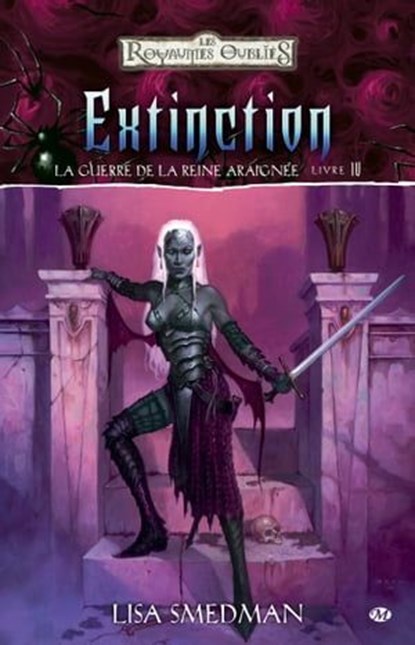 Extinction: La Guerre de la Reine Araignée, T4, Lisa Smedman - Ebook - 9782820502643