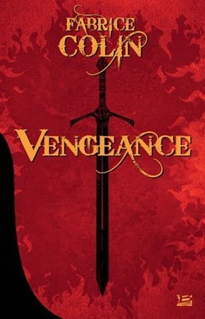 Vengeance, Fabrice Colin - Ebook - 9782820505071